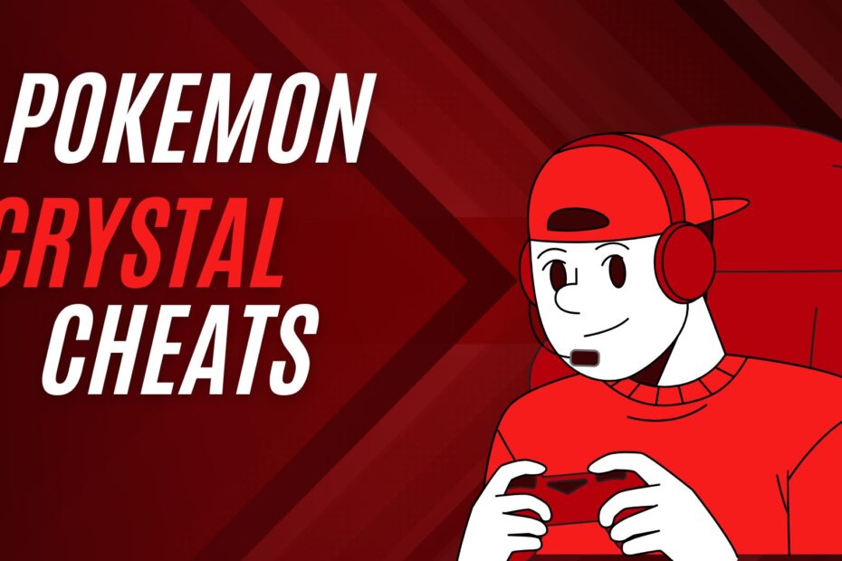 Pokemon Crystal Cheat Codes