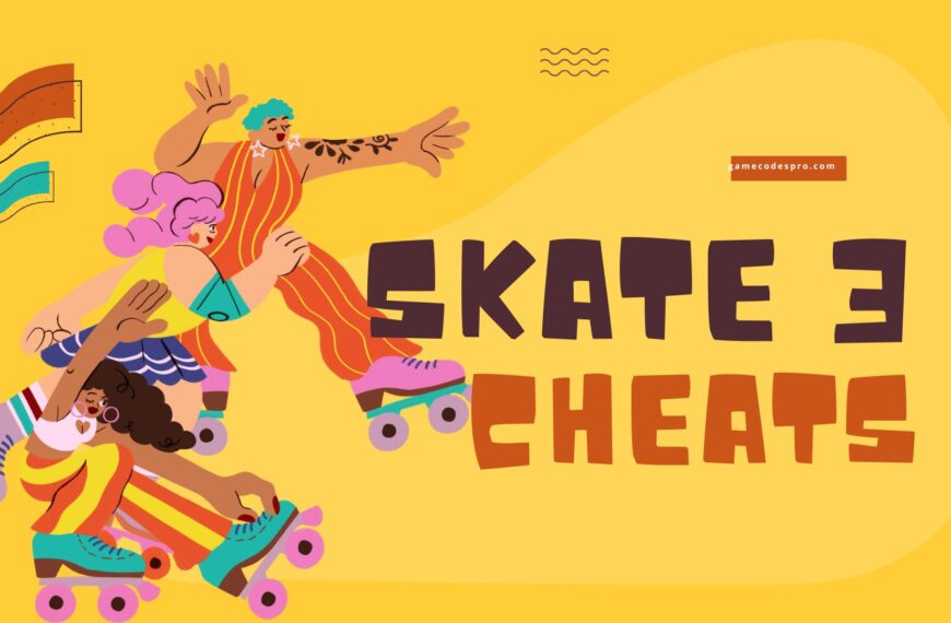 Skate 3 Cheat Codes